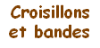 Croisillons et bandes