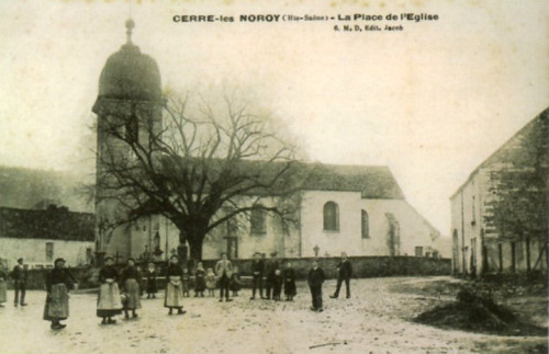 L'église de Cerre-lès-Noroy vers 1900, collection J. Menneret