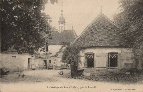 L'ermitage de Saint-Valbert (70) vers 1900